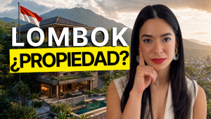 Lombok, Indonesia: La Verdad Sobre Invertir en el Nuevo Bali